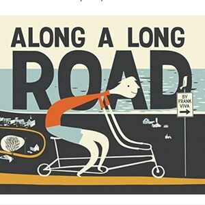 Along A Long Road: Acclaimed Childrens Book